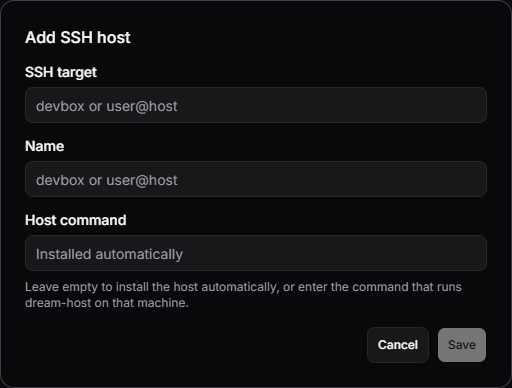 Add SSH host dialog with SSH target, Name, and Host command fields, plus Cancel and Save buttons.